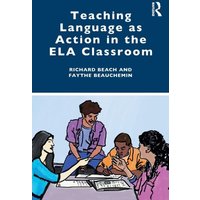 Teaching Language as Action in the ELA Classroom von Taylor & Francis Ltd (Sales)