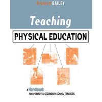 Teaching Physical Education von Taylor & Francis Ltd (Sales)