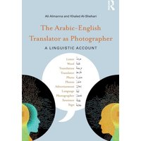 The Arabic-English Translator as Photographer von Taylor & Francis