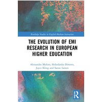 The Evolution of EMI Research in European Higher Education von Taylor & Francis