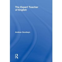 The Expert Teacher of English von Taylor & Francis Ltd (Sales)
