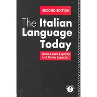The Italian Language Today von Taylor & Francis