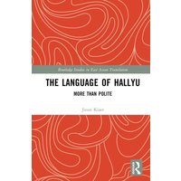 The Language of Hallyu von Taylor & Francis Ltd (Sales)