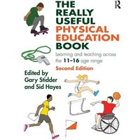 The Really Useful Physical Education Book von Taylor & Francis