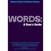 Words: A User's Guide von Taylor & Francis