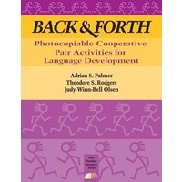 Back & Forth: Photocopiable Cooperative Pair Activities for Language Development von HarperCollins