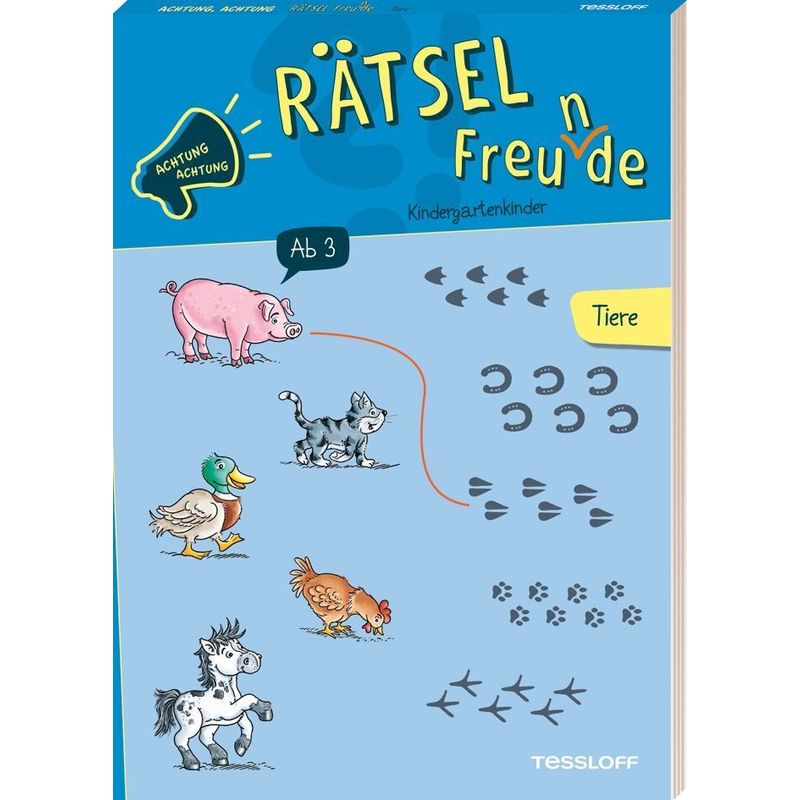 Achtung, Achtung Rätselfreu(n)de! Kindergarten. Tiere von Tessloff Verlag Ragnar Tessloff GmbH & Co. KG