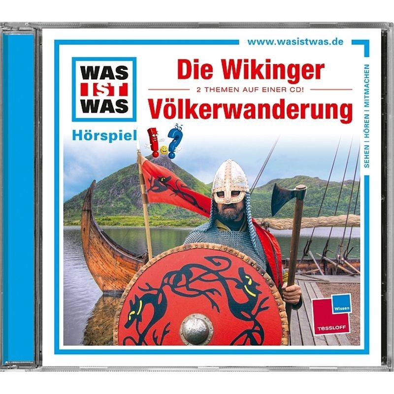 WAS IST WAS Hörspiel: Die Wikinger/ Völkerwanderung,Audio-CD von Tessloff