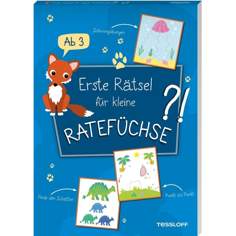 Erste Rätsel für kleine Ratefüchse von Tessloff Verlag Ragnar Tessloff GmbH & Co. KG