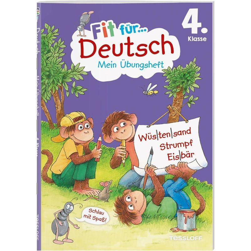 Fit für Deutsch 4. Klasse. Mein Übungsheft von Tessloff Verlag Ragnar Tessloff GmbH & Co. KG