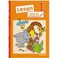 Lesen üben 1. Klasse von Tessloff Verlag Ragnar Tessloff GmbH & Co. KG