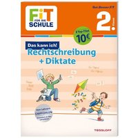 Reichert, S: Das kann ich! Rechtschreibung + Diktate 2. Kl. von Tessloff Verlag Ragnar Tessloff GmbH & Co. KG