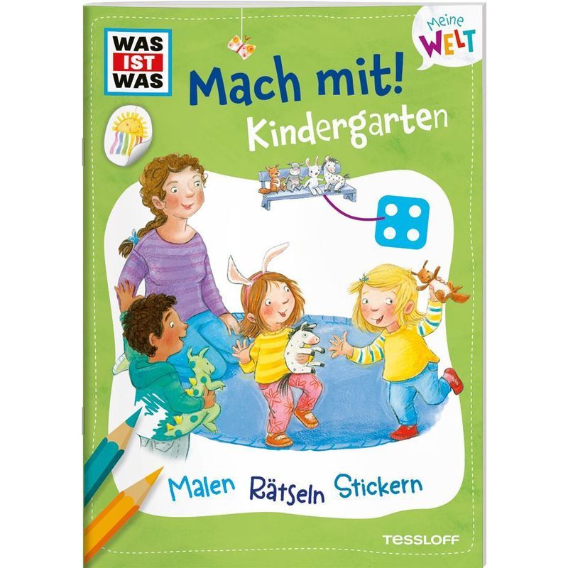 WAS IST WAS Meine Welt Mach mit! Kindergarten von Tessloff Verlag Ragnar Tessloff GmbH & Co. KG