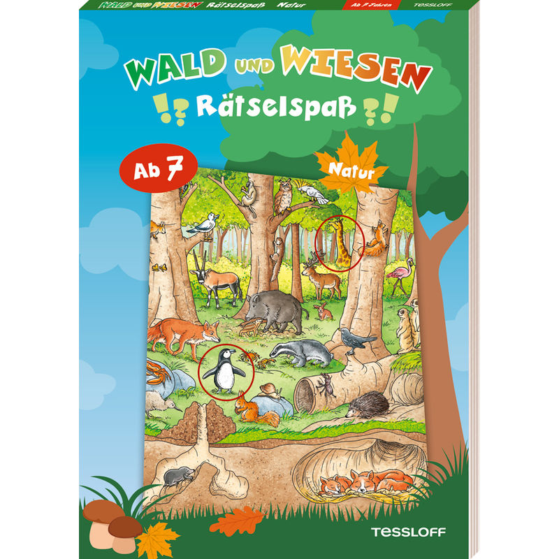 Wald-und-Wiesen-Rätselspaß. Natur von Tessloff Verlag Ragnar Tessloff GmbH & Co. KG