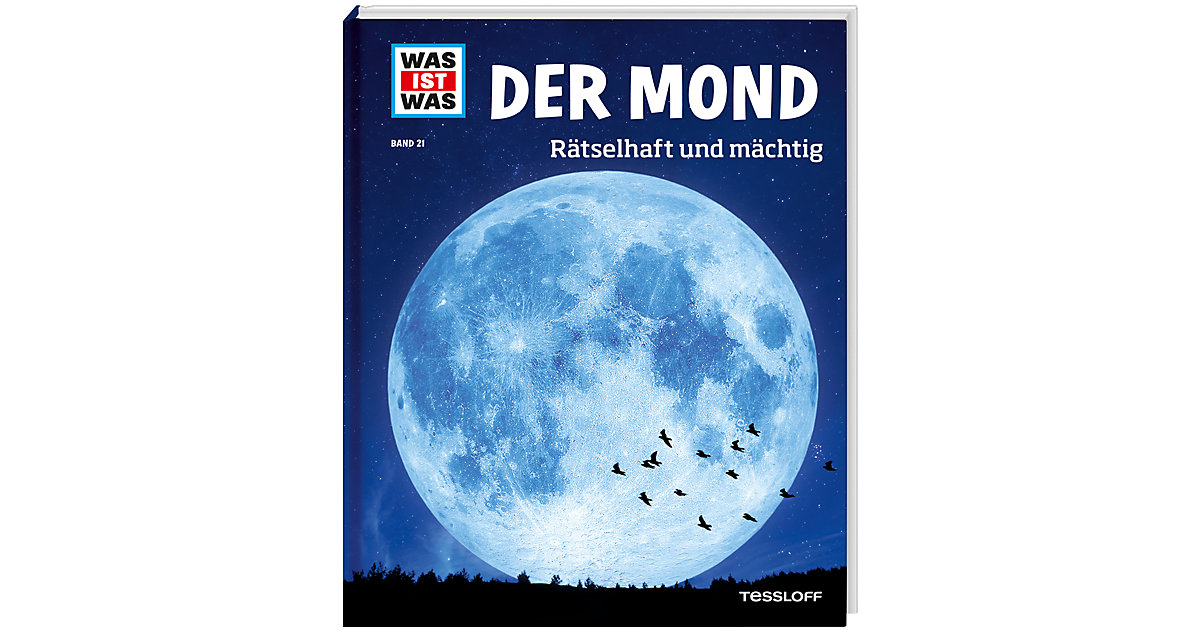 Buch - WAS IST WAS Der Mond - Rätselhaft und mächtig von Tessloff Verlag