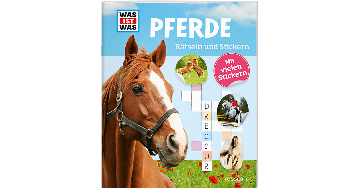 Buch - WAS IST WAS Pferde, Rätseln und Stickern Buch - WAS IST WAS Pferde, Rätseln und Stickern von Tessloff Verlag