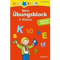 Mein Übungsblock 2. Klasse. Mathe & Deutsch von Tessloff Verlag