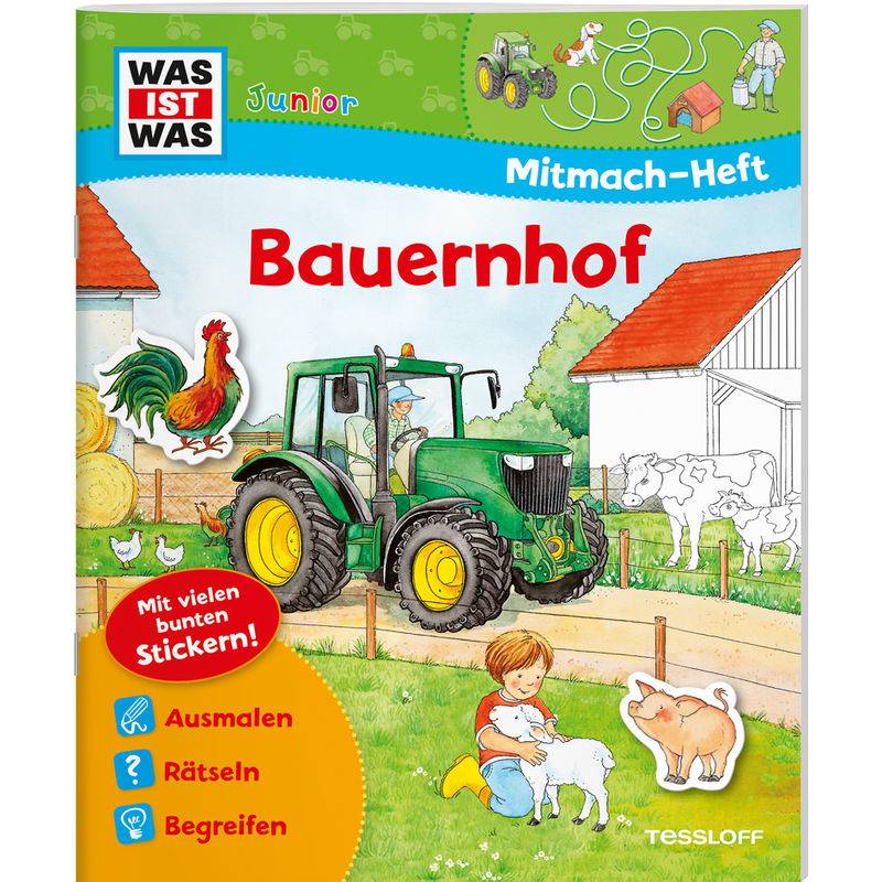 WAS IST WAS Junior Mitmach-Heft Bauernhof von Tessloff