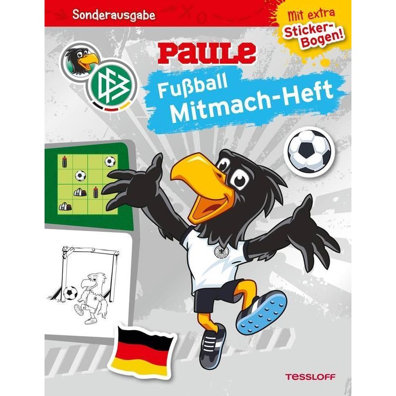 DFB Paule / DFB PAULE Fußball Mitmach-Heft zur WM 2018 (mit Spielplan) von Tessloff