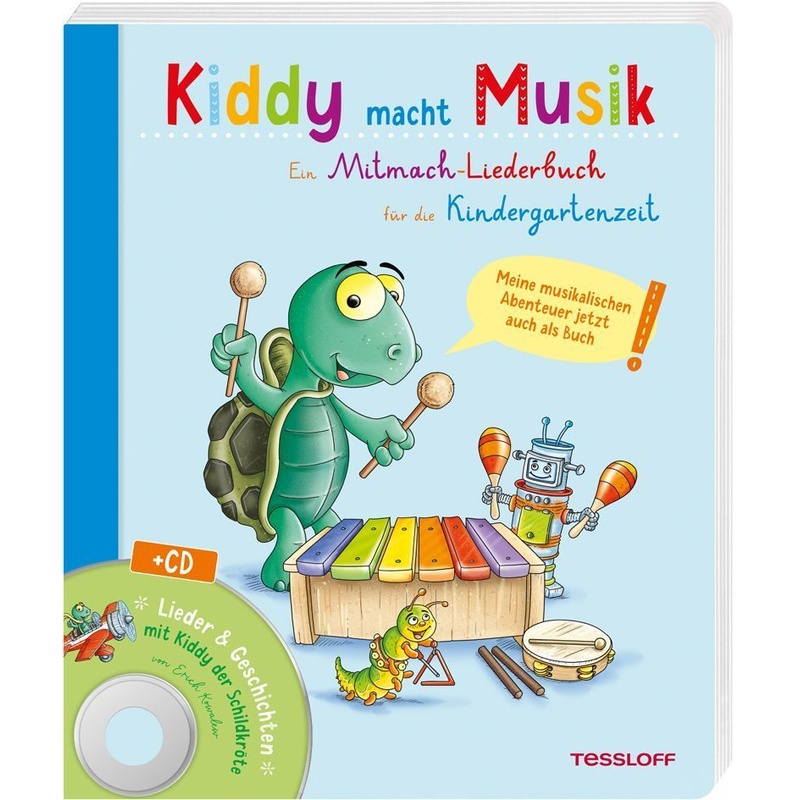 Kiddy macht Musik, m. CD von Tessloff