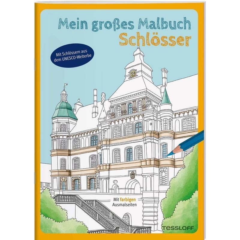 Mein großes Malbuch. Schlösser von Tessloff