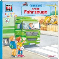 TESSLOFF 378861974 WAS IST WAS Kindergarten Band 20: Große Fahrzeuge TESSLOFF 378861974 WAS IST WAS Kindergarten Band 20: Große Fahrzeuge von Tessloff