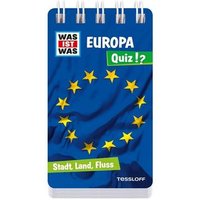 TESSLOFF 378862132 WAS IST WAS Quizblock. Europa - Stadt Land Fluss von Tessloff