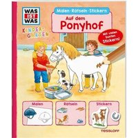 TESSLOFF 378862151 WIW Kindergarten Malen RŠtseln Stickern Auf dem Ponyhof TESSLOFF 378862151 WIW Kindergarten Malen RŠtseln Stickern Auf dem Ponyhof von Tessloff