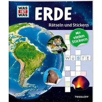 TESSLOFF 378862170 WAS IST WAS RŠtseln und Stickern. Erde TESSLOFF 378862170 WAS IST WAS RŠtseln und Stickern. Erde von Tessloff