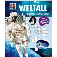 TESSLOFF 378862172 WAS IST WAS RŠtseln und Stickern. Weltall TESSLOFF 378862172 WAS IST WAS RŠtseln und Stickern. Weltall von Tessloff