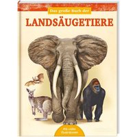 TESSLOFF 378862191 Das große Buch der Landsäugetiere von Tessloff