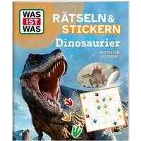 TESSLOFF 378862268 WAS IST WAS Rätseln und Stickern: Dinosaurier TESSLOFF 378862268 WAS IST WAS Rätseln und Stickern: Dinosaurier von Tessloff