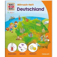 TESSLOFF 378862271 WAS IST WAS Junior Mitmach-Heft Deutschland von Tessloff