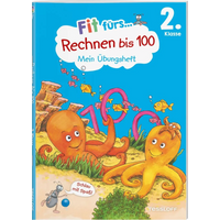 TESSLOFF 378862457 Fit fürs Rechnen bis 100 2. Klasse. Mein Übungsheft von Tessloff