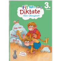 TESSLOFF 378862476 Fit für Diktate 3. Klasse. Mein Übungsheft von Tessloff