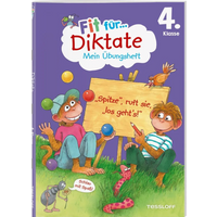 TESSLOFF 378862477 Fit für Diktate 4. Klasse. Mein Übungsheft von Tessloff