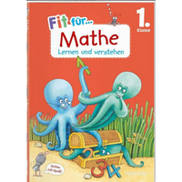 TESSLOFF 378862492 Fit für Mathe 1. Klasse. Lernen und verstehen von Tessloff