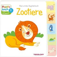 TESSLOFF 378864030 Mein erstes Registerbuch. Zootiere von Tessloff