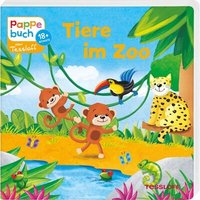 TESSLOFF 378864129 Pappebuch. Tiere im Zoo TESSLOFF 378864129 Pappebuch. Tiere im Zoo von Tessloff