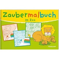 TESSLOFF 378864179 Zaubermalbuch. Im Zoo TESSLOFF 378864179 Zaubermalbuch. Im Zoo von Tessloff