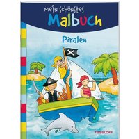 TESSLOFF 378864184 Mein schönstes Malbuch Piraten Malen für Kinder ab 5 Jahren TESSLOFF 378864184 Mein schönstes Malbuch Piraten Malen für Kinder ab 5 Jahren von Tessloff