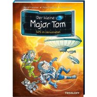 TESSLOFF 378864215 Der kleine Major Tom Band 15: SOS im Venusnebel von Tessloff