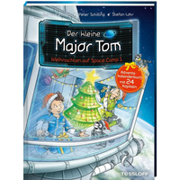 TESSLOFF 378864227 Der kleine Major Tom. Adventskalenderbuch. Weihnachten auf Space Camp 1. von Tessloff