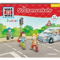 TESSLOFF 378864346 WAS IST WAS Junior Hörspiel-CD. Im Straßenverkehr TESSLOFF 378864346 WAS IST WAS Junior Hörspiel-CD. Im Straßenverkehr von Tessloff