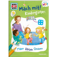 TESSLOFF 378864371 WAS IST WAS Meine Welt Mach mit! Kindergarten von Tessloff