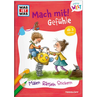 TESSLOFF 378864374 WAS IST WAS Meine Welt Mach mit! Gefühle TESSLOFF 378864374 WAS IST WAS Meine Welt Mach mit! Gefühle von Tessloff