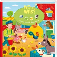 TESSLOFF 378864451 WO ist WAS? Kunterbunter Bauernhof von Tessloff