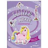 TESSLOFF 378864532 Glitzer-Sticker Malbuch Zauberponys TESSLOFF 378864532 Glitzer-Sticker Malbuch Zauberponys von Tessloff