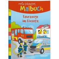 TESSLOFF 378864555 Mein schönstes Malbuch. Fahrzeuge im Einsatz TESSLOFF 378864555 Mein schönstes Malbuch. Fahrzeuge im Einsatz von Tessloff