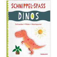 TESSLOFF 378864680 Schnippel-Spaß. Dinos. Schneiden - Malen - Nachspuren von Tessloff